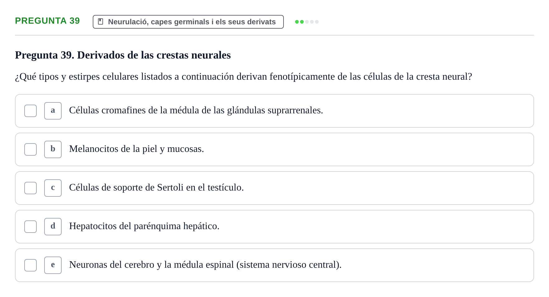 Enunciado: Pregunta 39 · Bilogía Celular y del Desarrollo UB 2010