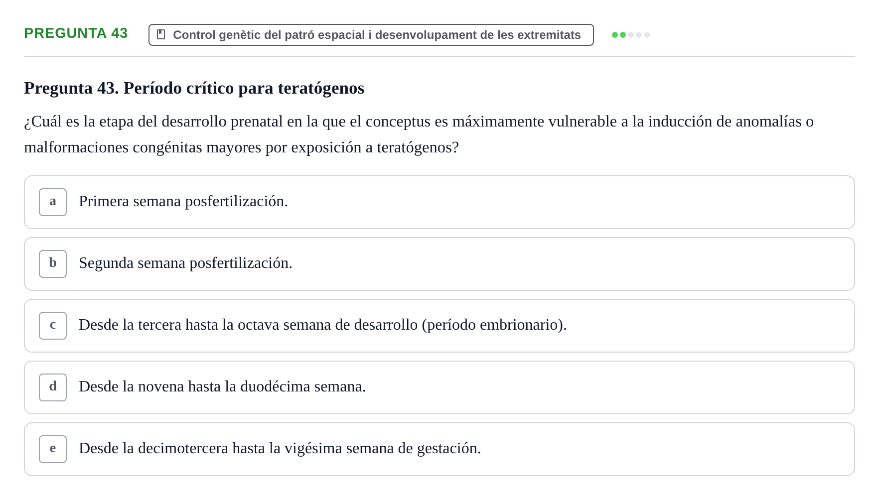 Enunciado: Pregunta 43 · Bilogía Celular y del Desarrollo UB 2010