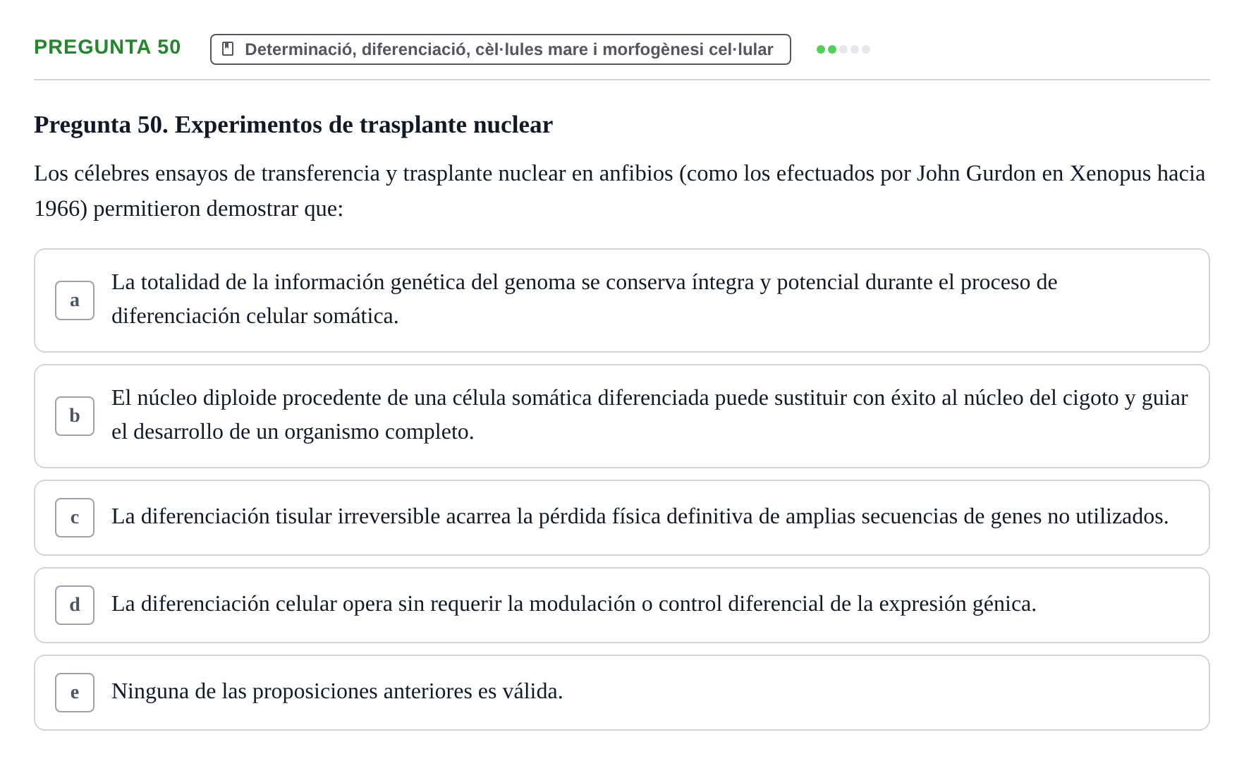Enunciado: Pregunta 50 · Bilogía Celular y del Desarrollo UB 2010