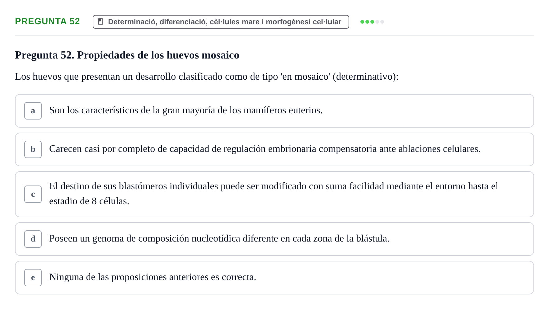 Enunciado: Pregunta 52 · Bilogía Celular y del Desarrollo UB 2010