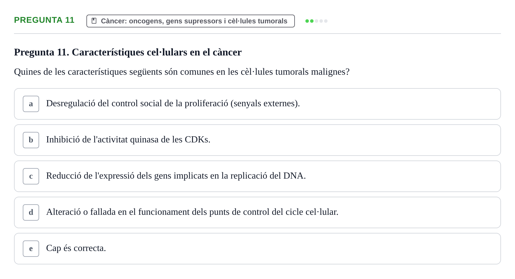 Enunciado: Pregunta 11 · Bilogía Celular y del Desarrollo UB 2018