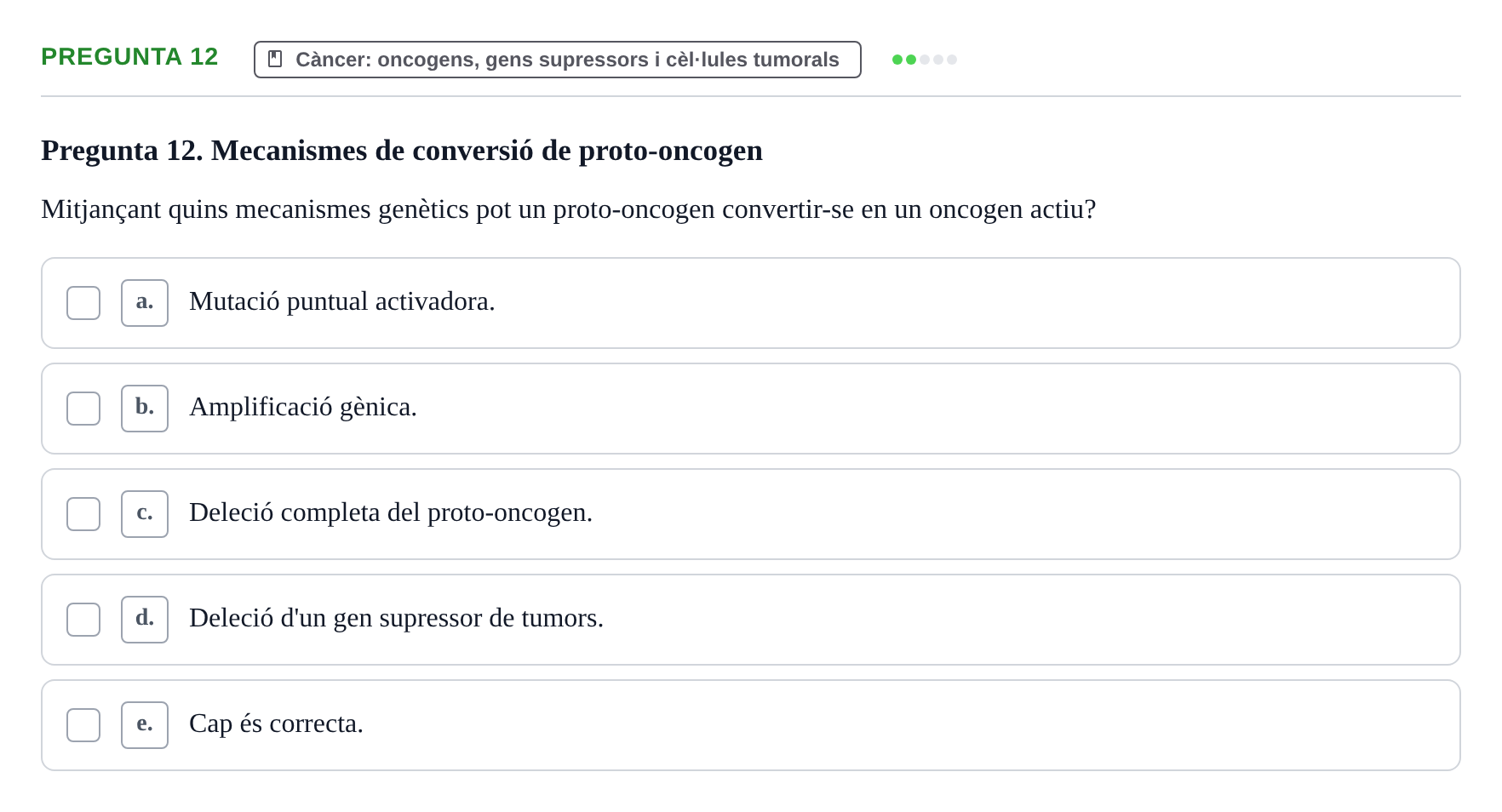 Enunciado: Pregunta 12 · Bilogía Celular y del Desarrollo UB 2018