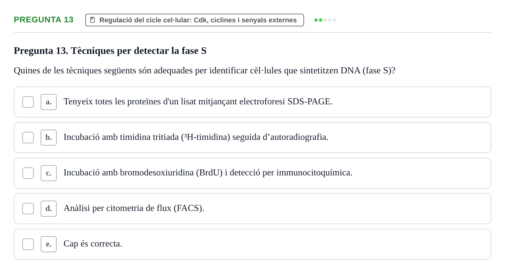 Enunciado: Pregunta 13 · Bilogía Celular y del Desarrollo UB 2018