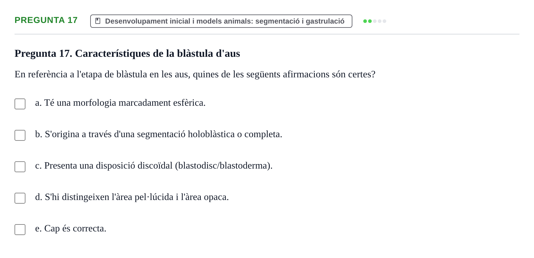 Enunciado: Pregunta 17 · Bilogía Celular y del Desarrollo UB 2018