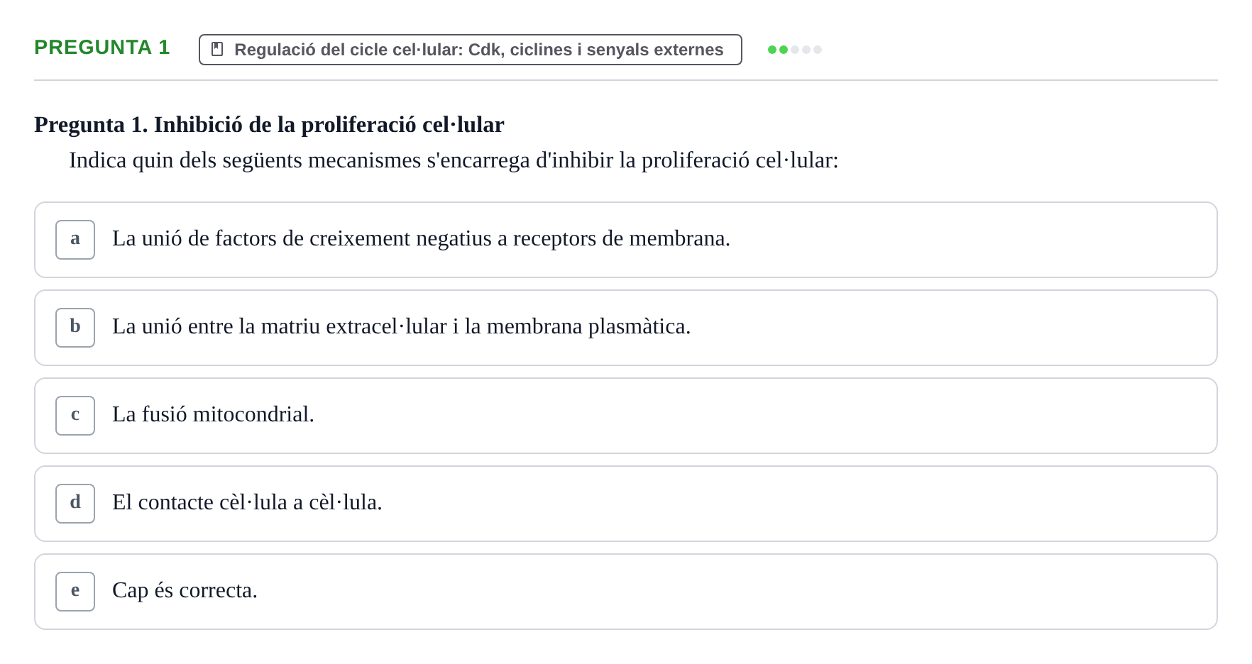 Enunciado: Pregunta 1 · Bilogía Celular y del Desarrollo UB 2018