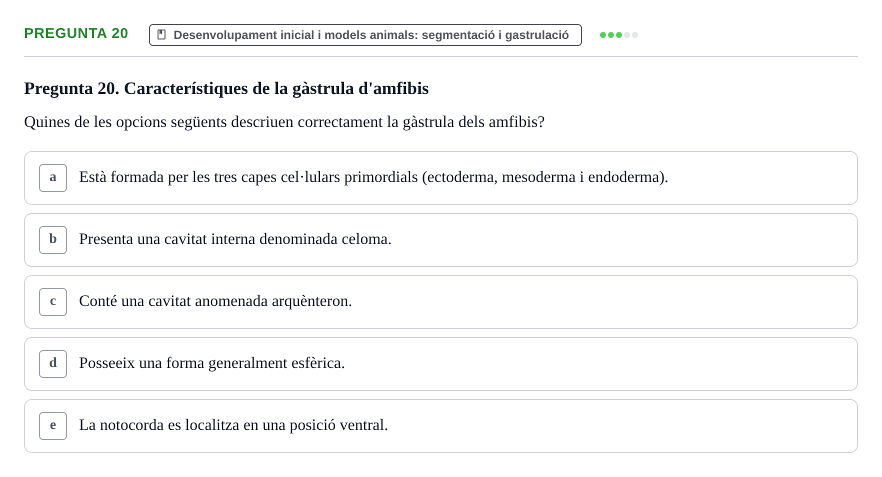 Enunciado: Pregunta 20 · Bilogía Celular y del Desarrollo UB 2018
