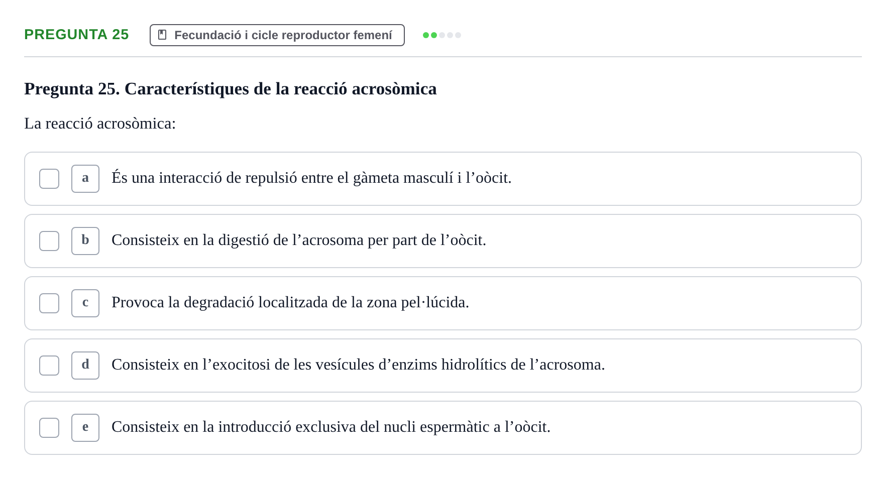 Enunciado: Pregunta 25 · Bilogía Celular y del Desarrollo UB 2018