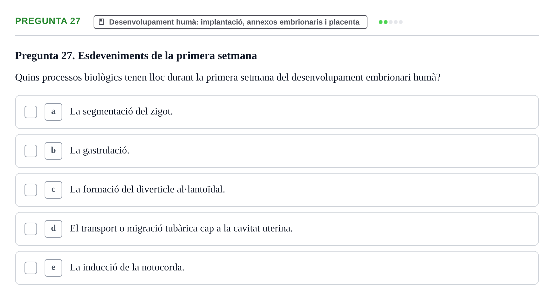 Enunciado: Pregunta 27 · Bilogía Celular y del Desarrollo UB 2018