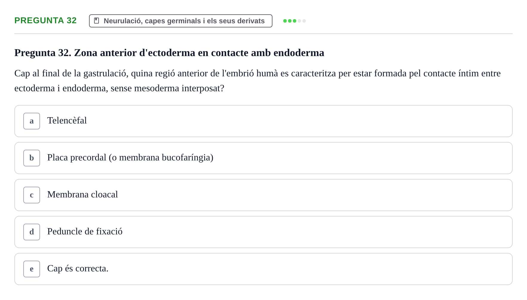 Enunciado: Pregunta 32 · Bilogía Celular y del Desarrollo UB 2018