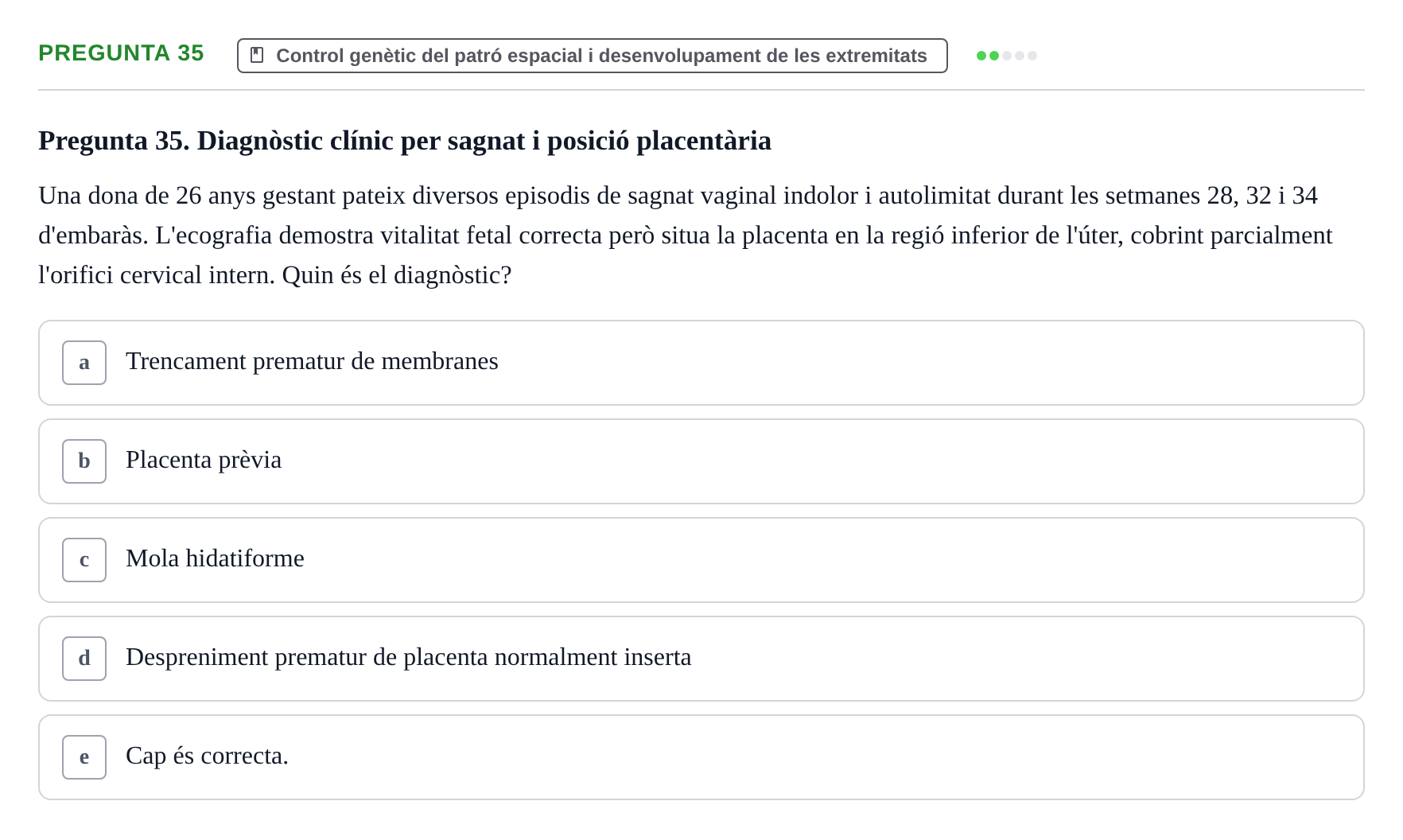 Enunciado: Pregunta 35 · Bilogía Celular y del Desarrollo UB 2018