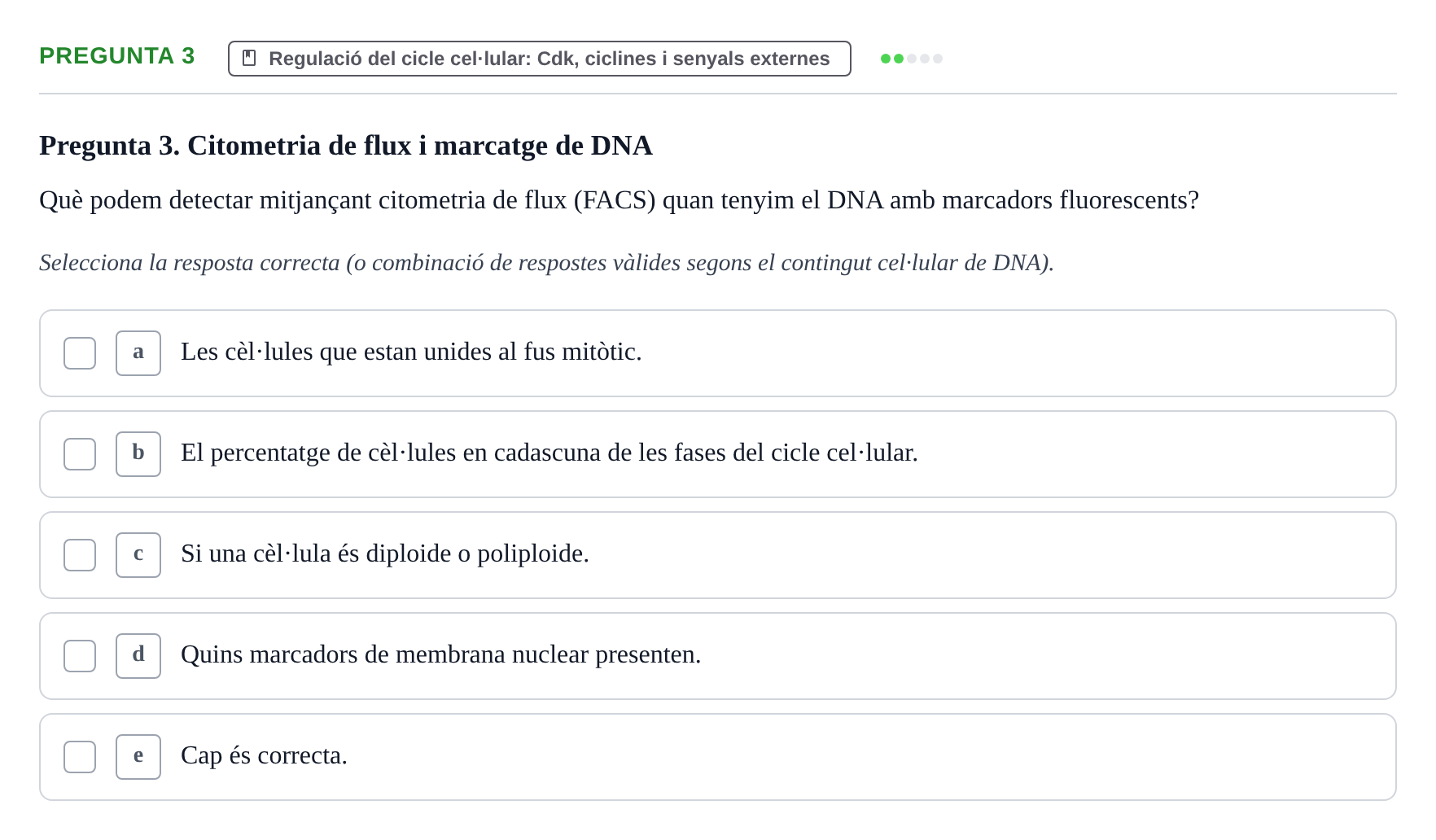Enunciado: Pregunta 3 · Bilogía Celular y del Desarrollo UB 2018