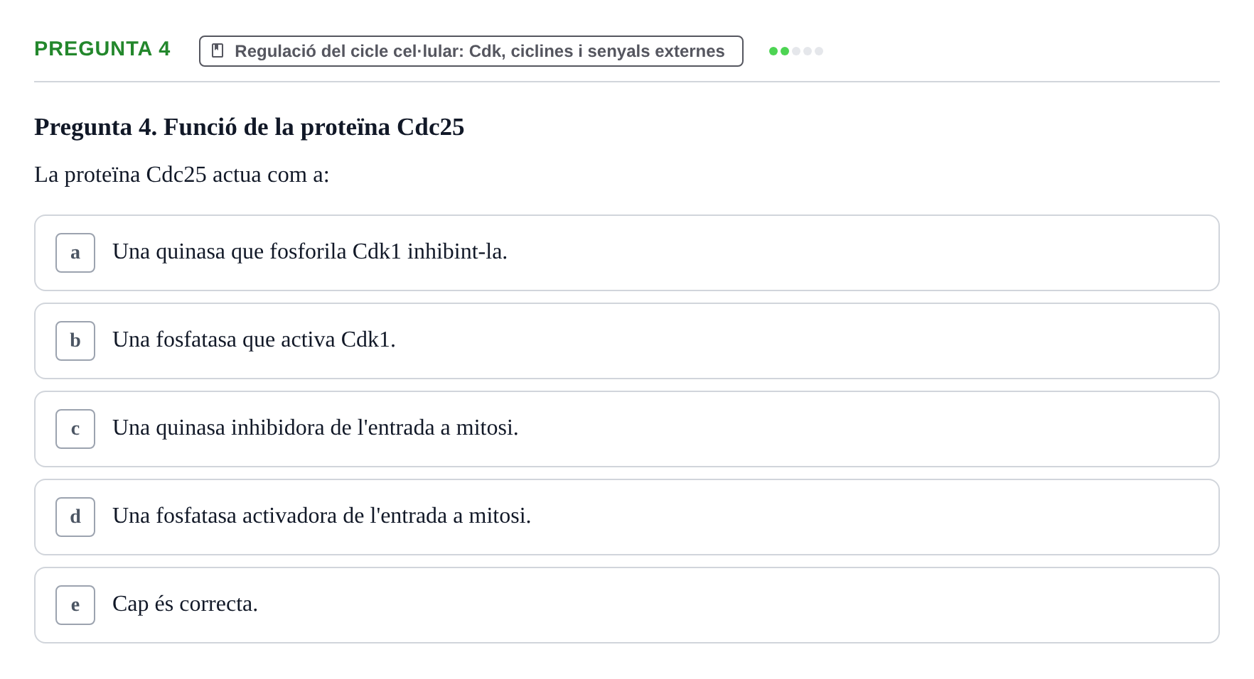 Enunciado: Pregunta 4 · Bilogía Celular y del Desarrollo UB 2018
