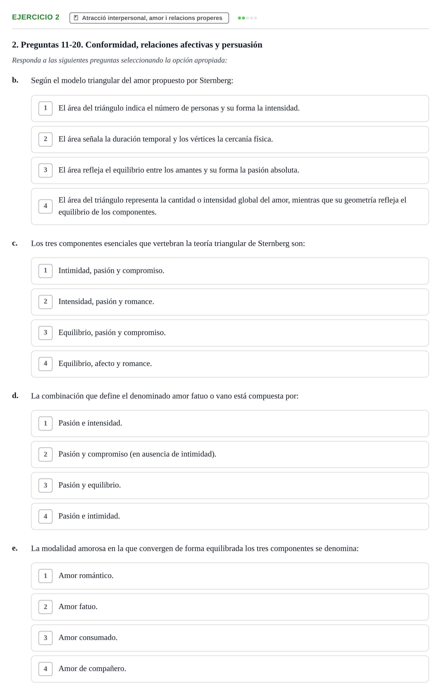 Enunciado: Ejercicio 2 - Atracció interpersonal, amor i relacions prop… · Psicología Social UB Examen final de Psicología Social