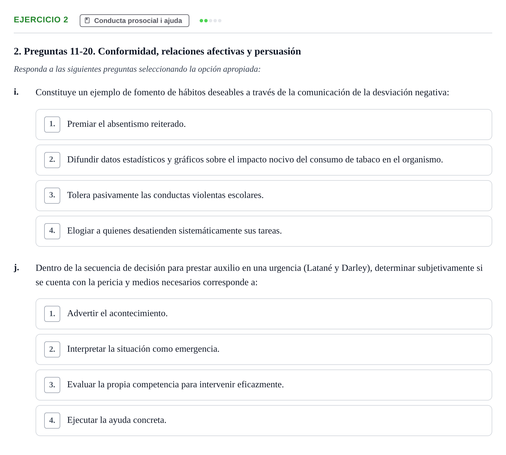 Enunciado: Ejercicio 2 - Conducta prosocial i ajuda · Psicología Social UB Examen final de Psicología Social