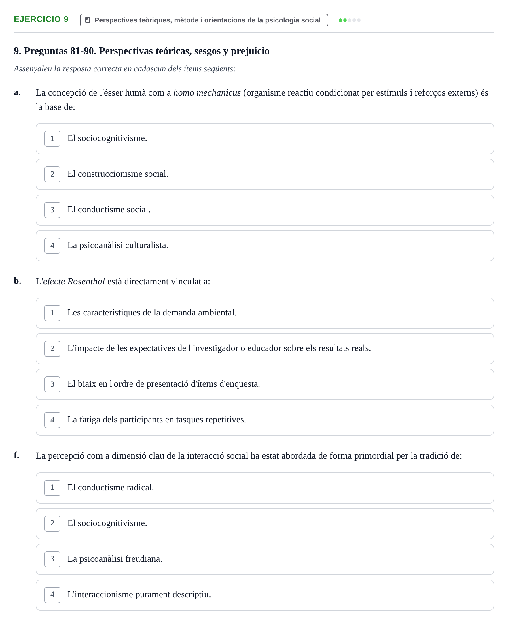 Enunciado: Ejercicio 9 - Perspectives teòriques, mètode i orientacions… · Psicología Social UB Examen final de Psicología Social