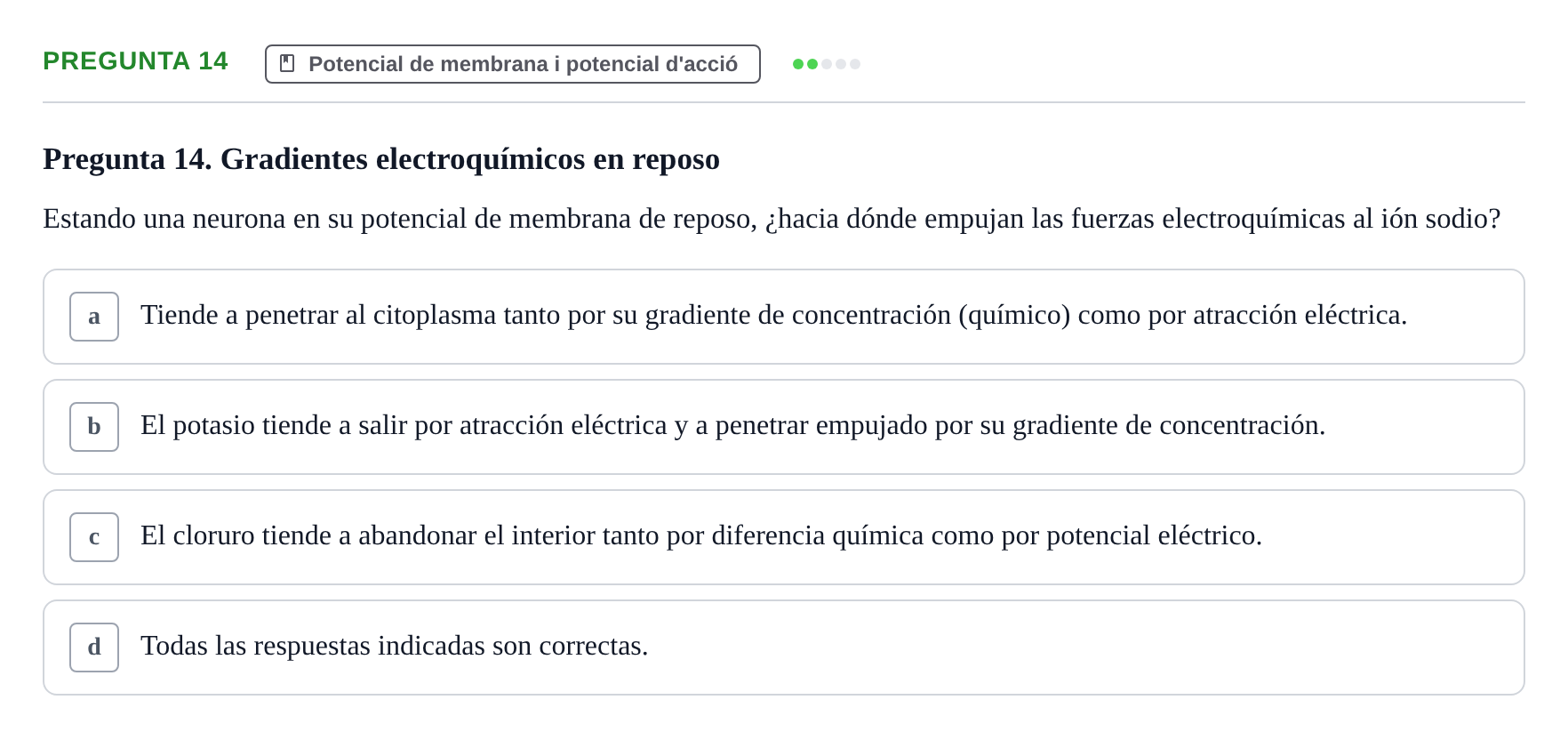 Enunciado: Pregunta 14 · Biologia del Comportament UB Examen Segundo Parcial: Biología del Comportamiento