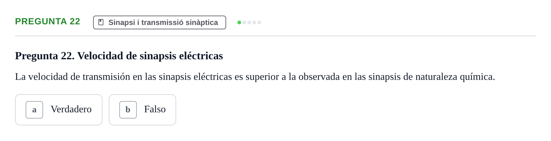 Enunciado: Pregunta 22 · Biologia del Comportament UB Examen Segundo Parcial: Biología del Comportamiento