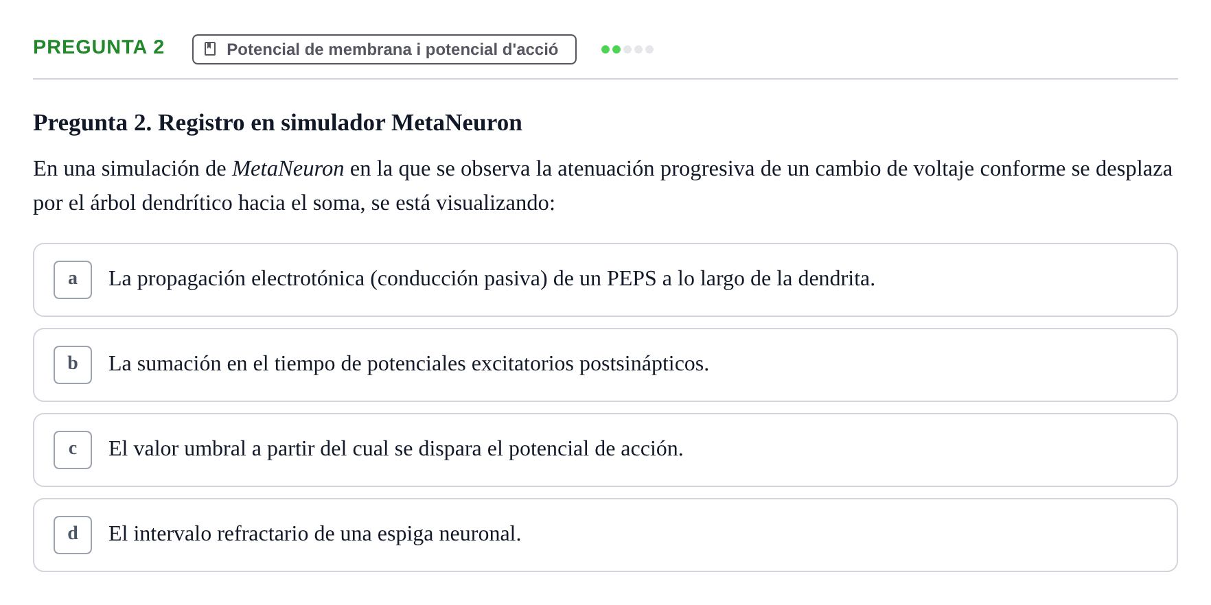 Enunciado: Pregunta 2 · Biologia del Comportament UB Examen Segundo Parcial: Biología del Comportamiento