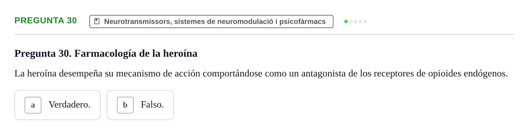 Enunciado: Pregunta 30 · Biologia del Comportament UB Examen Segundo Parcial: Biología del Comportamiento