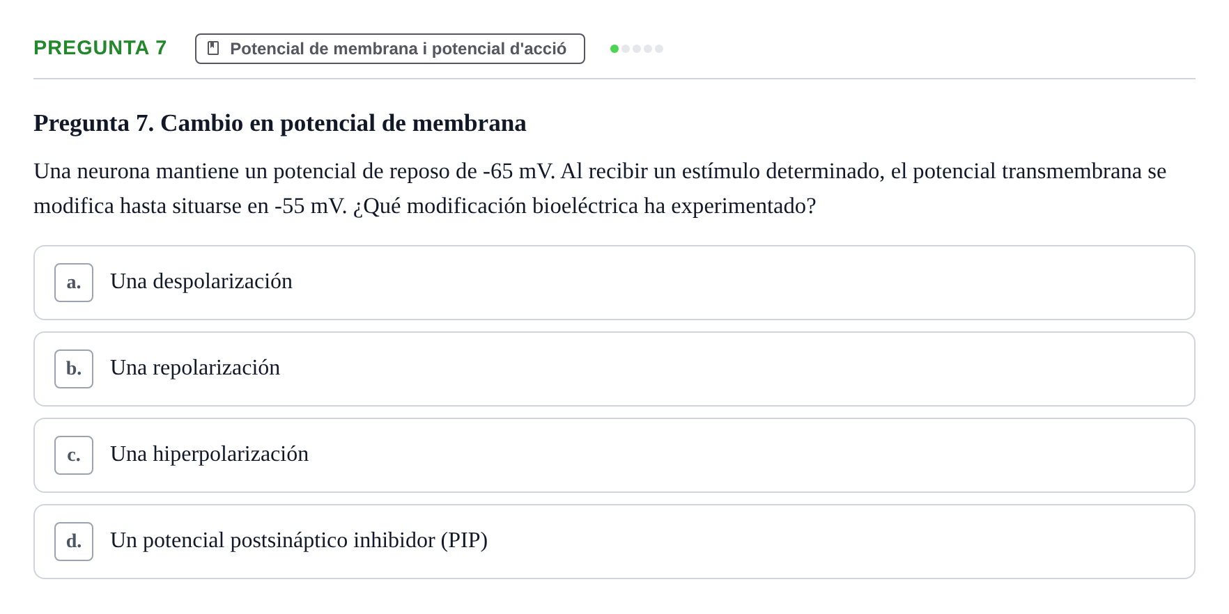 Enunciado: Pregunta 7 · Biologia del Comportament UB Examen Segundo Parcial: Biología del Comportamiento