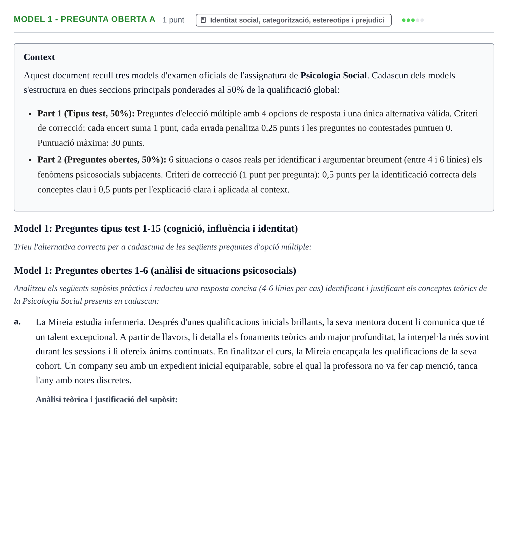 Enunciado: Ejercicio Model 1 - Pregunta oberta a · Psicología Social UB Exemples