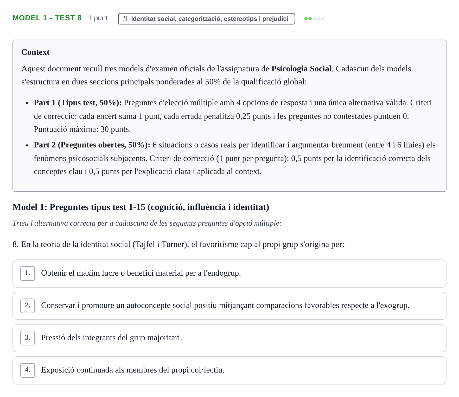 Enunciado: Ejercicio Model 1 - Test 8 · Psicología Social UB Exemples
