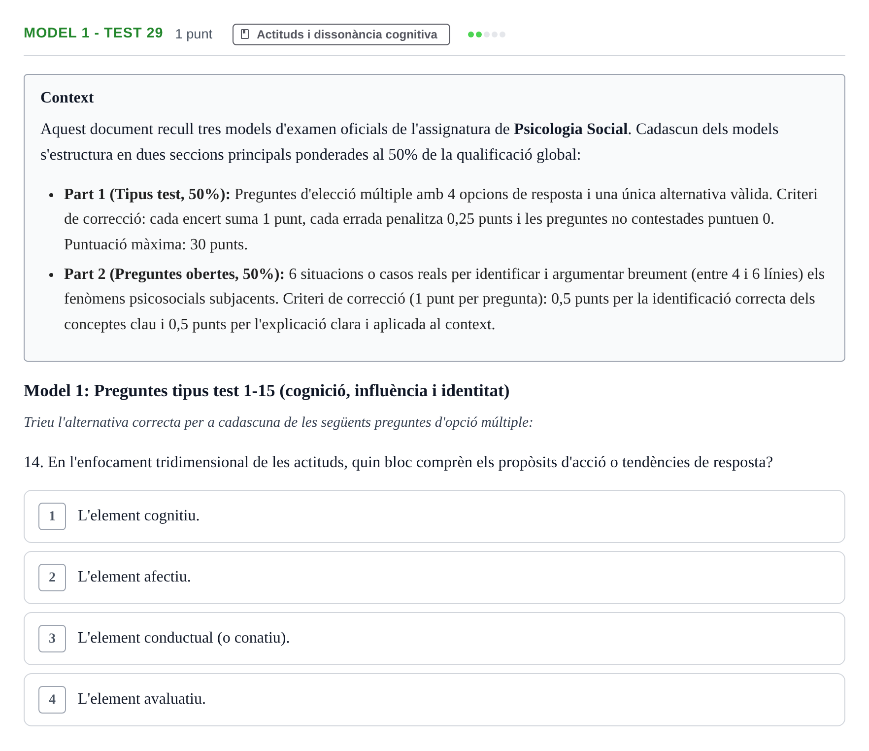Enunciado: Ejercicio Model 1 - Test 29 · Psicología Social UB Exemples