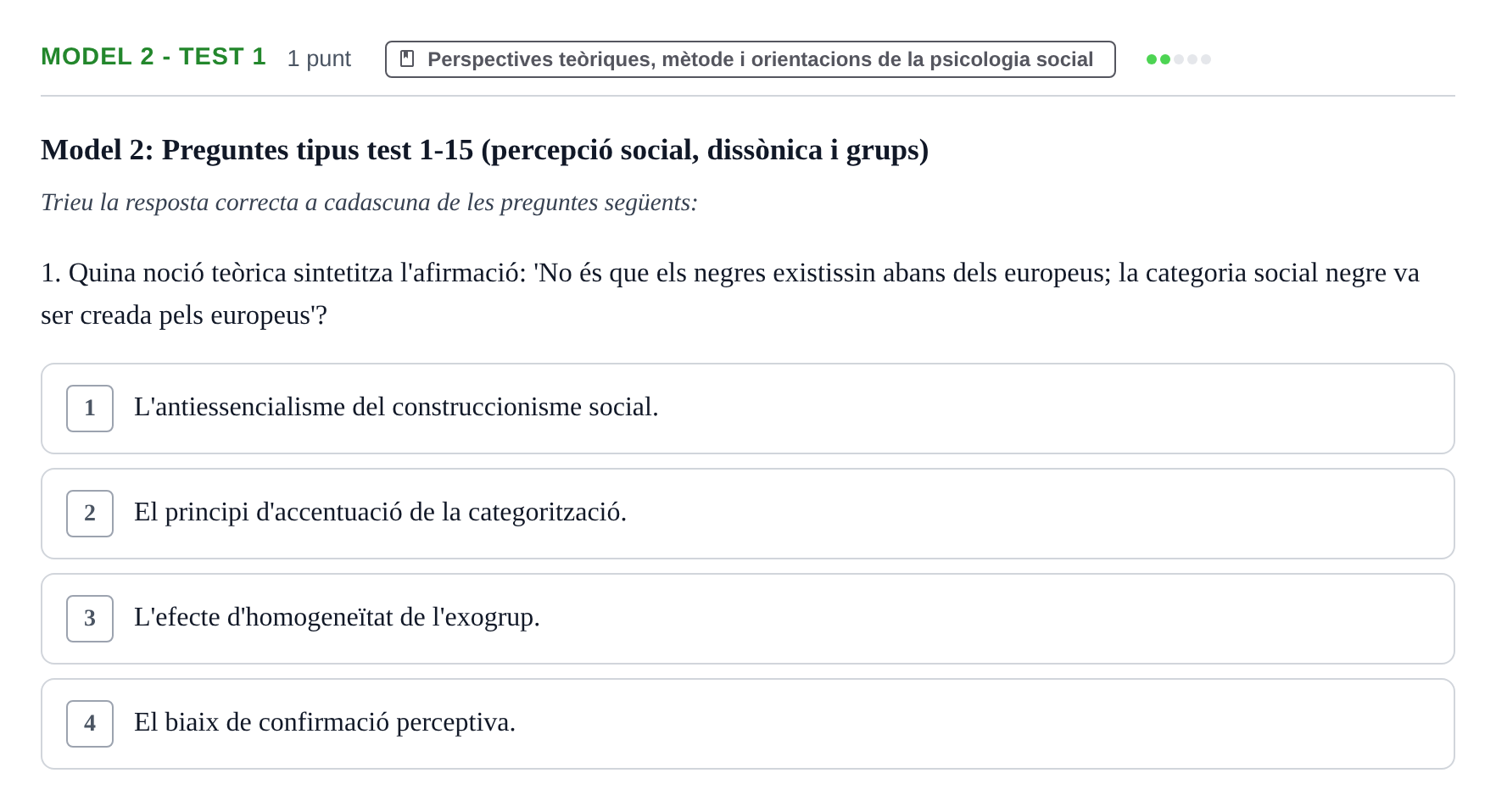 Enunciado: Ejercicio Model 2 - Test 1 · Psicología Social UB Exemples