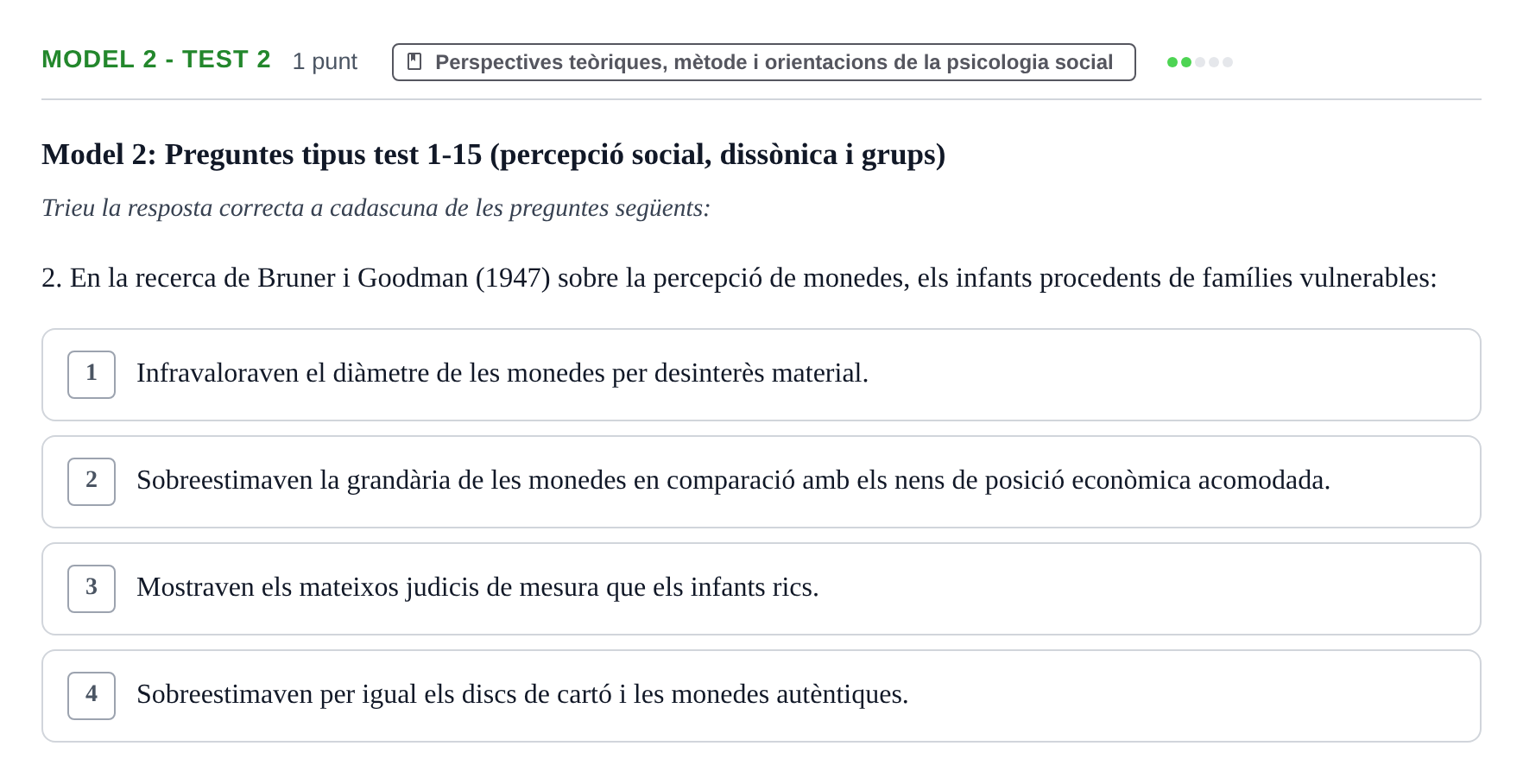 Enunciado: Ejercicio Model 2 - Test 2 · Psicología Social UB Exemples