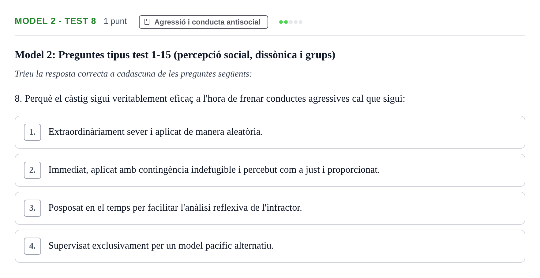 Enunciado: Ejercicio Model 2 - Test 8 · Psicología Social UB Exemples