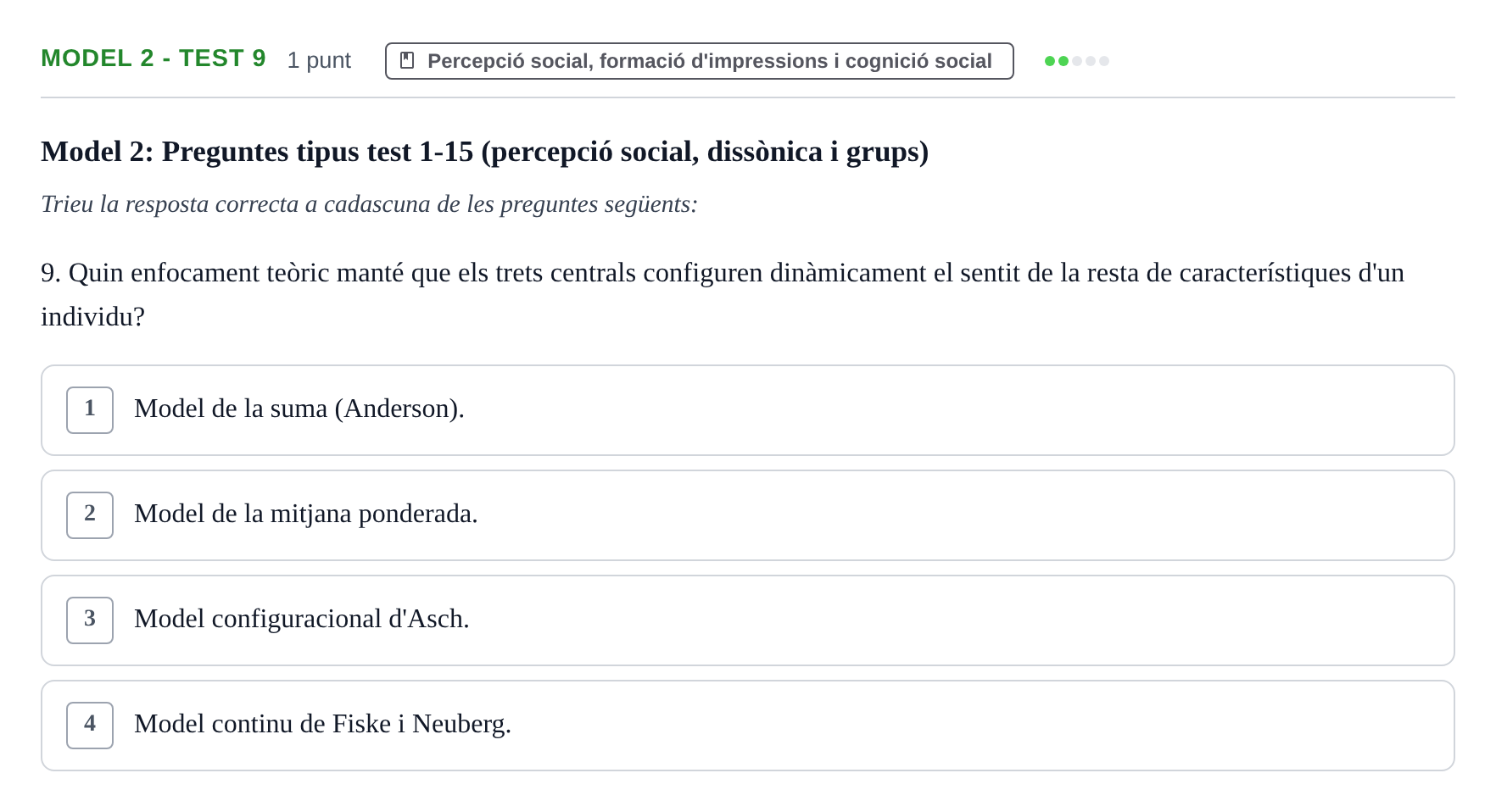 Enunciado: Ejercicio Model 2 - Test 9 · Psicología Social UB Exemples