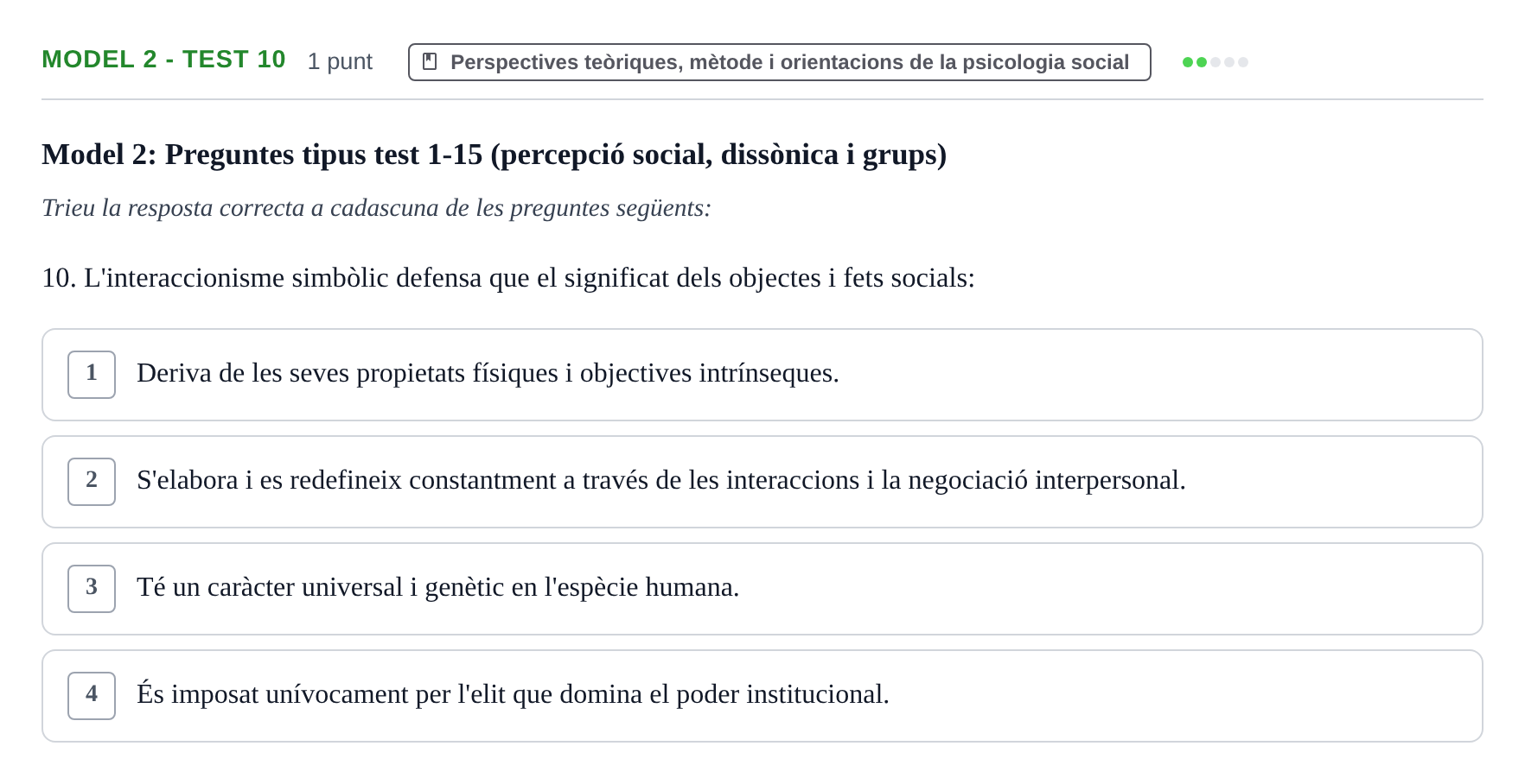 Enunciado: Ejercicio Model 2 - Test 10 · Psicología Social UB Exemples