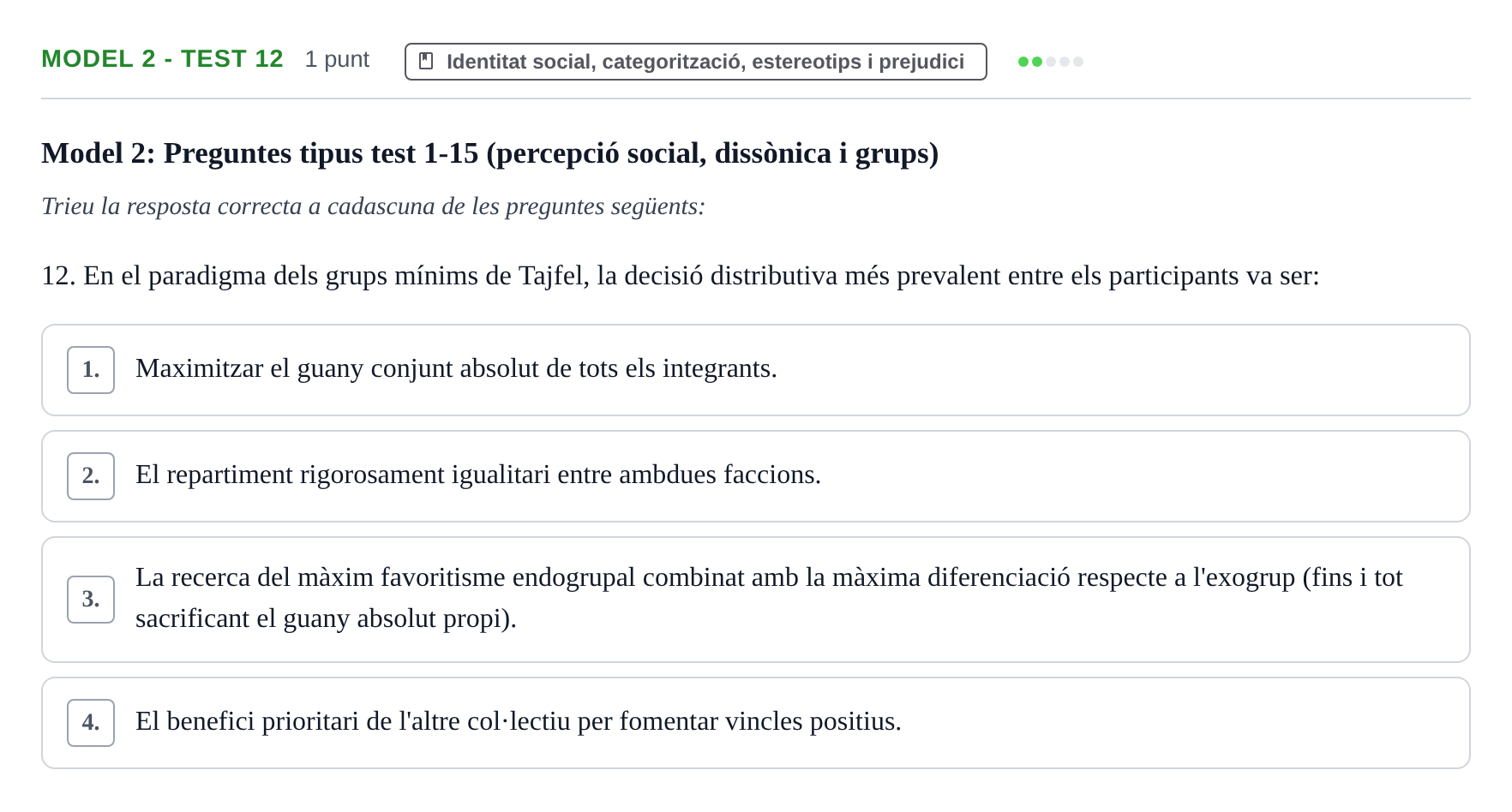 Enunciado: Ejercicio Model 2 - Test 12 · Psicología Social UB Exemples