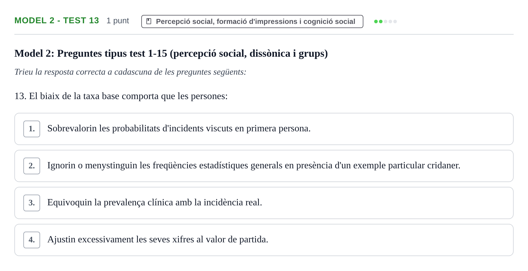 Enunciado: Ejercicio Model 2 - Test 13 · Psicología Social UB Exemples