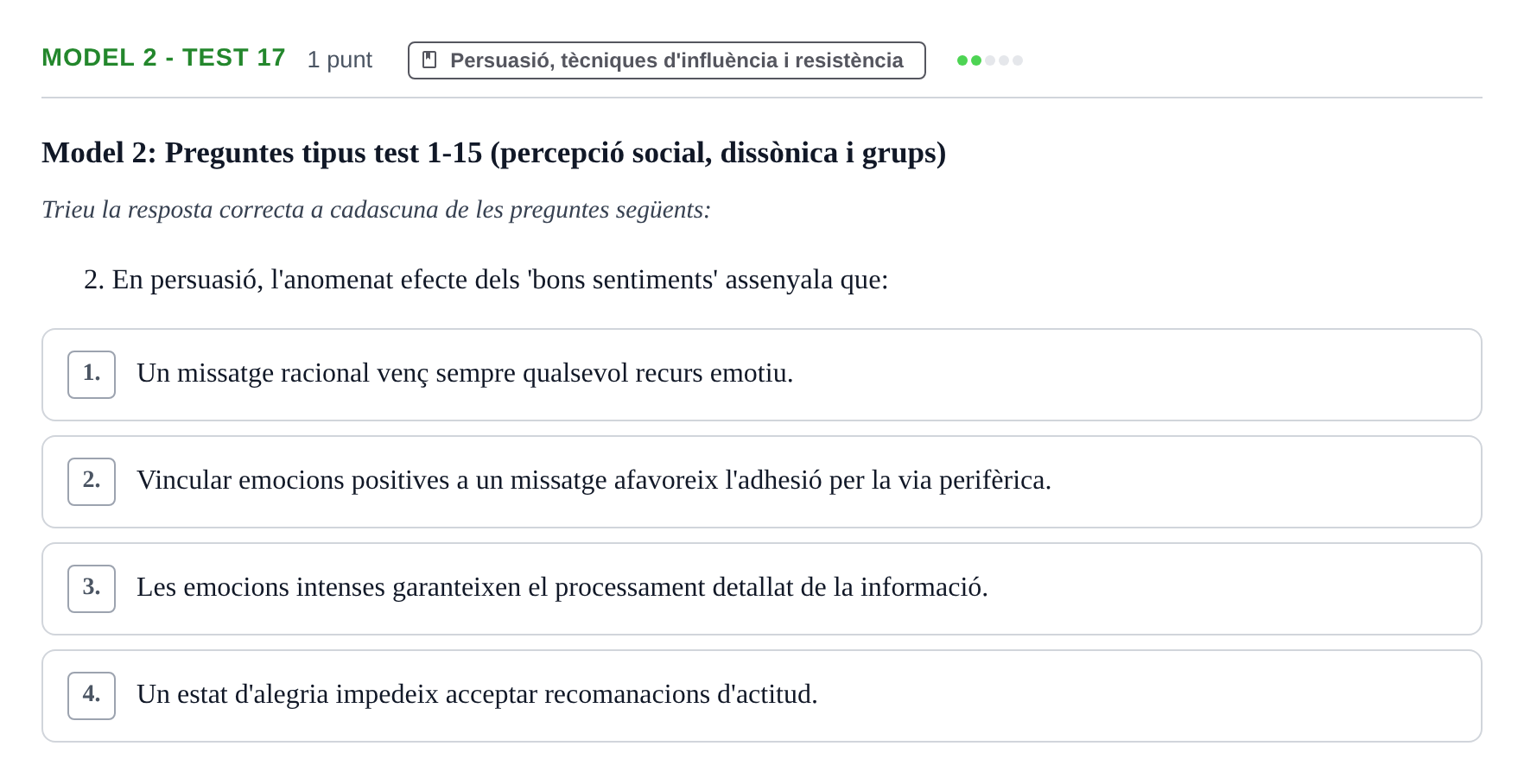 Enunciado: Ejercicio Model 2 - Test 17 · Psicología Social UB Exemples