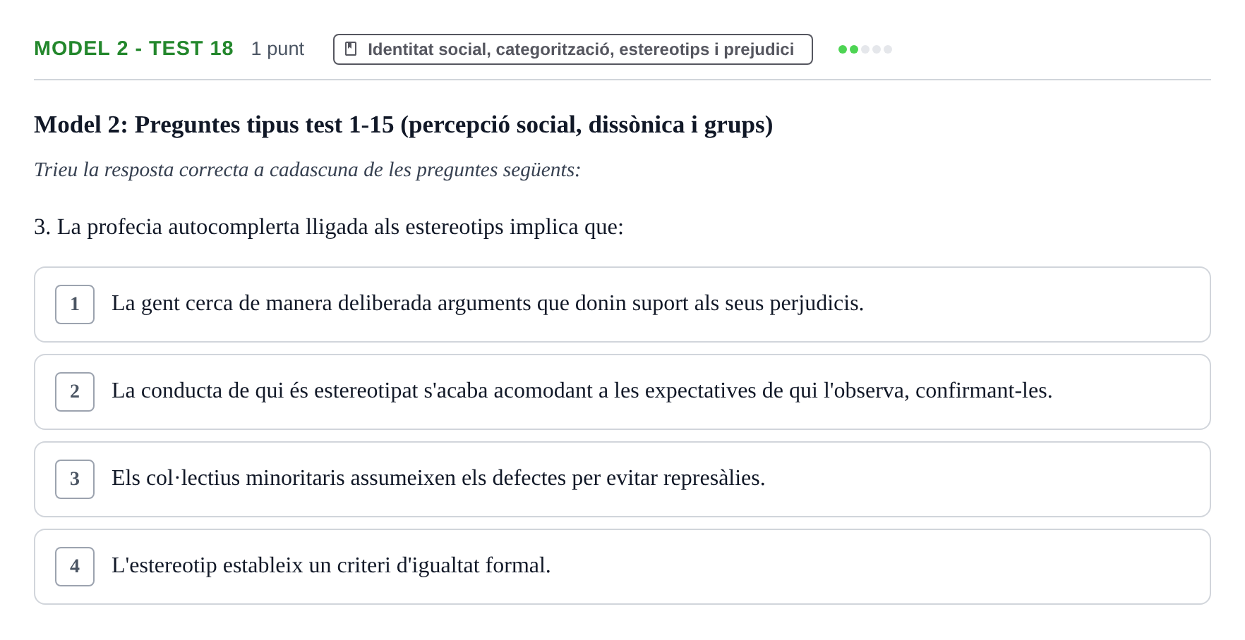 Enunciado: Ejercicio Model 2 - Test 18 · Psicología Social UB Exemples