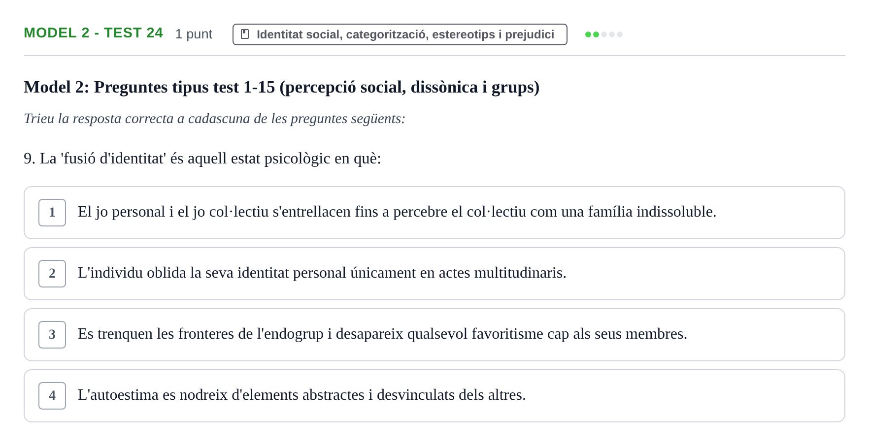 Enunciado: Ejercicio Model 2 - Test 24 · Psicología Social UB Exemples