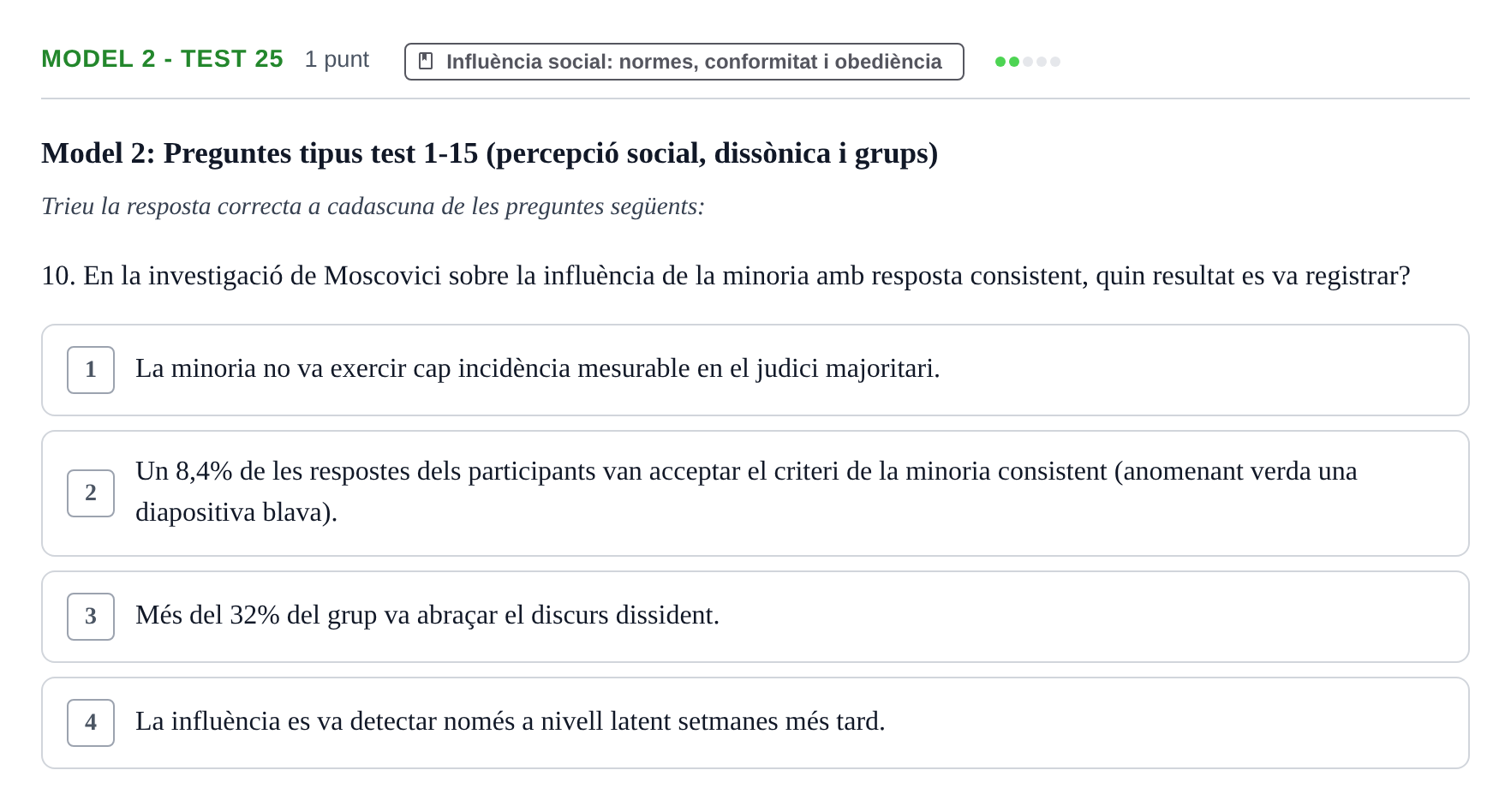 Enunciado: Ejercicio Model 2 - Test 25 · Psicología Social UB Exemples