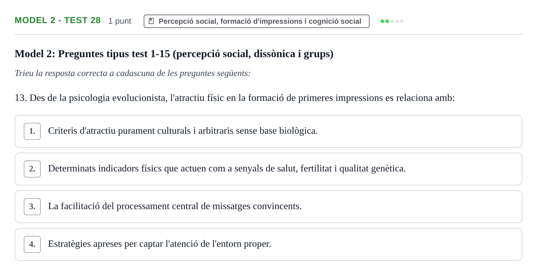 Enunciado: Ejercicio Model 2 - Test 28 · Psicología Social UB Exemples