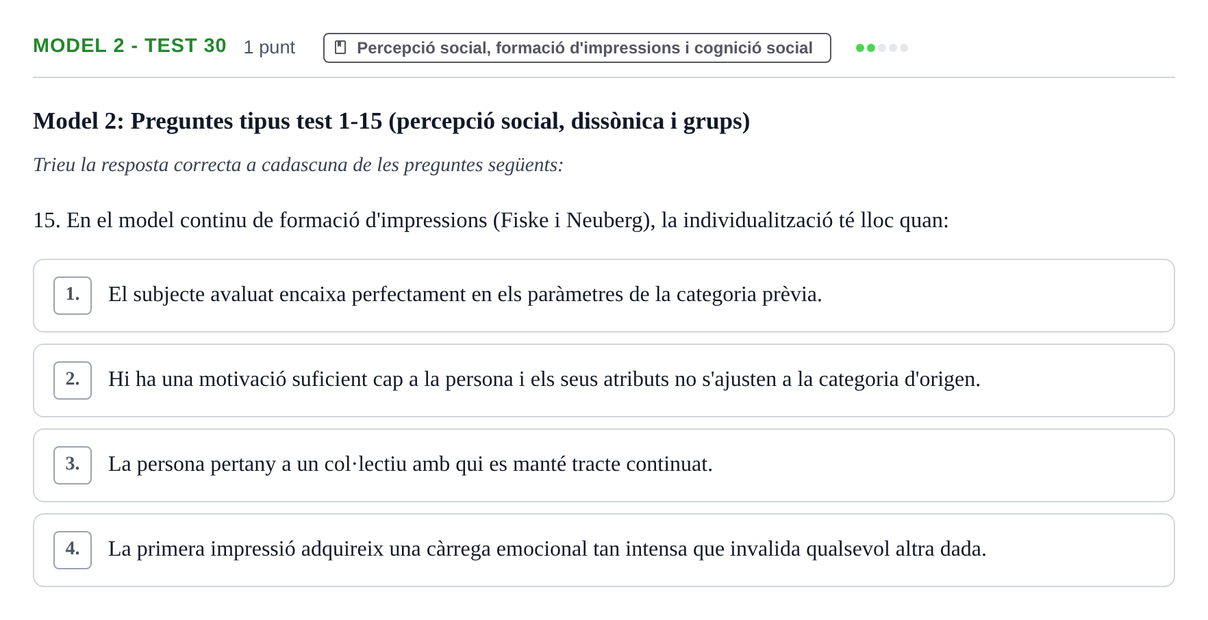 Enunciado: Ejercicio Model 2 - Test 30 · Psicología Social UB Exemples