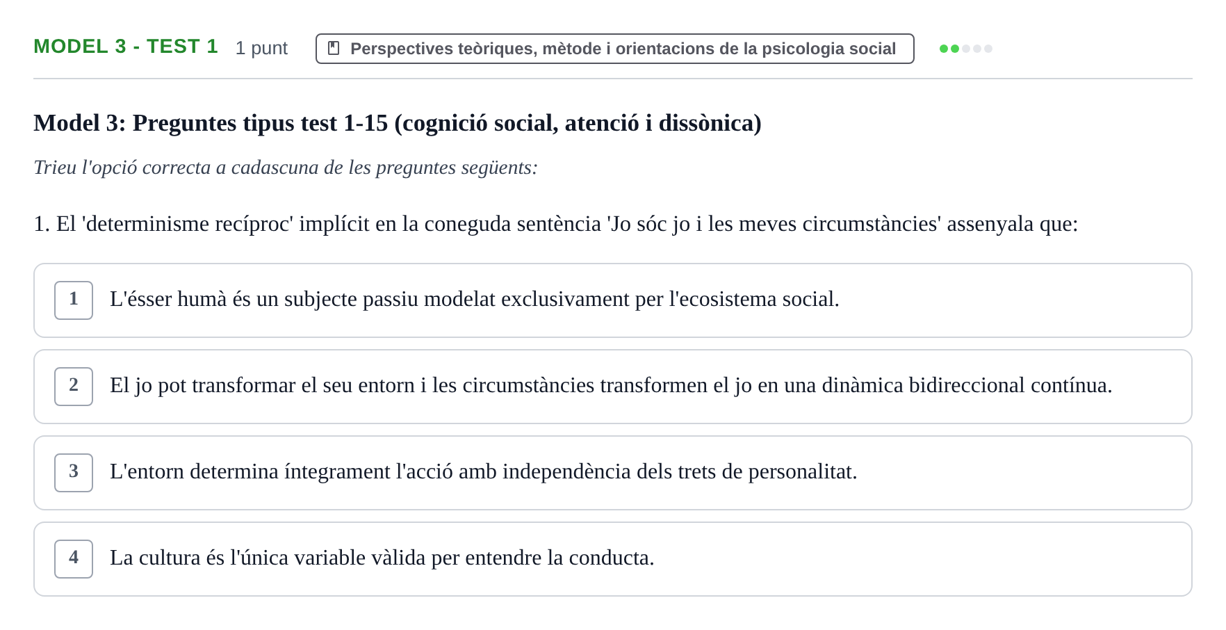 Enunciado: Ejercicio Model 3 - Test 1 · Psicología Social UB Exemples