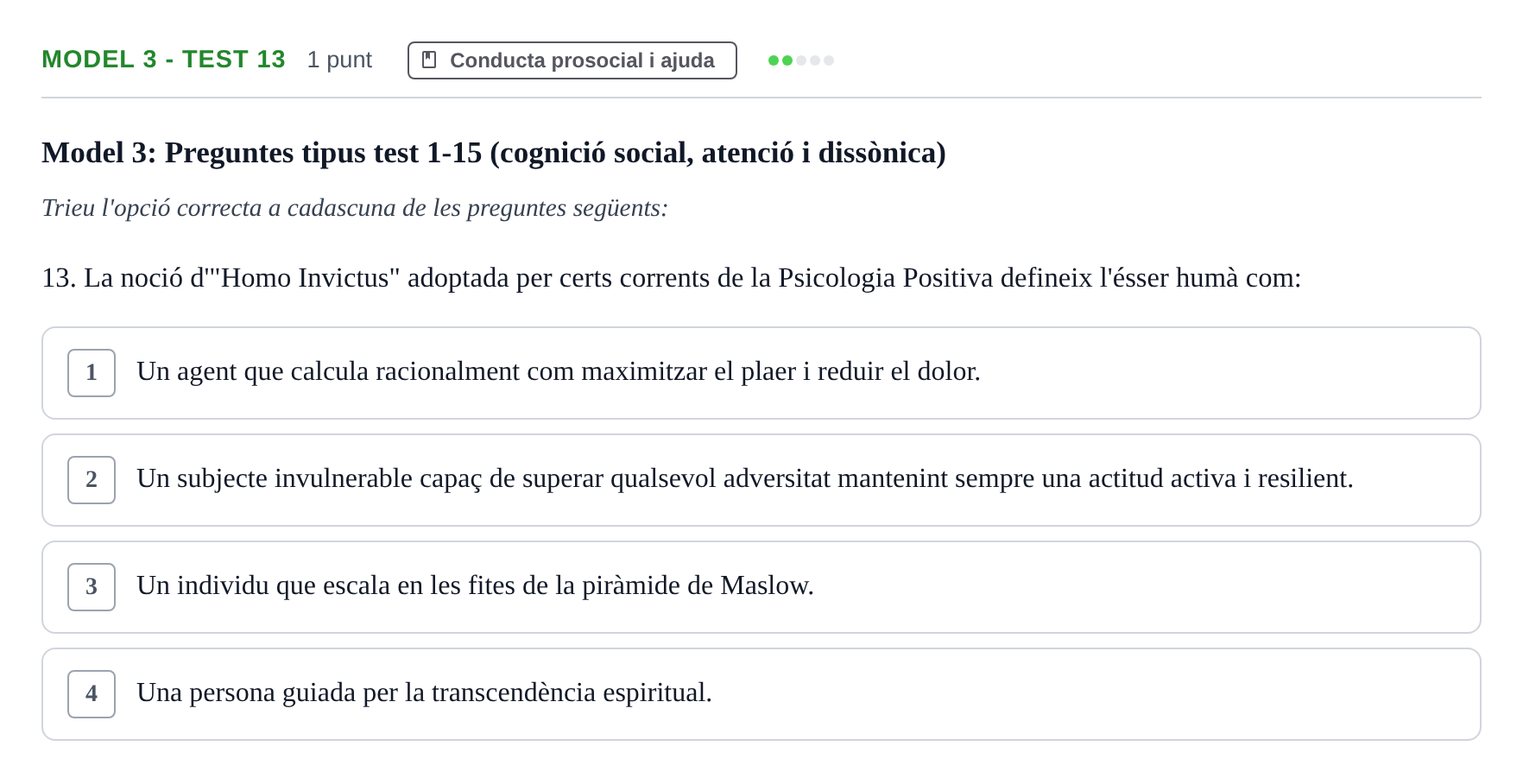 Enunciado: Ejercicio Model 3 - Test 13 · Psicología Social UB Exemples