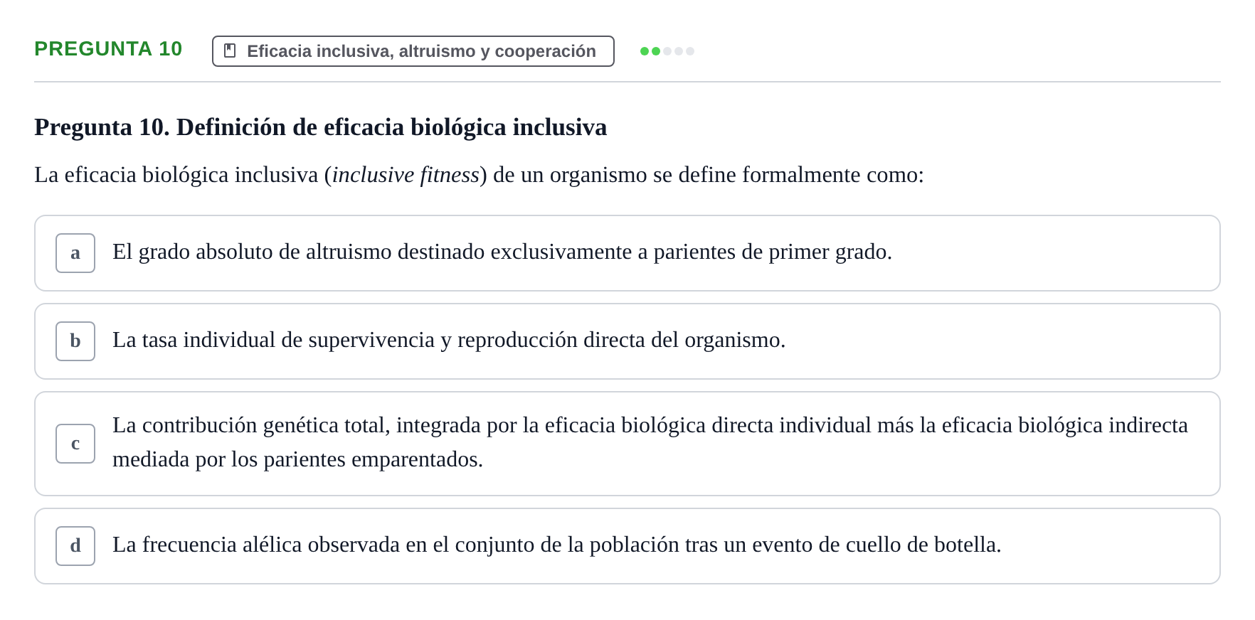 Enunciado: Pregunta 10 · Etologia i Evolucio de la Conducta UB Examen de Etología y Evolución de la Conducta: Primer Parcial