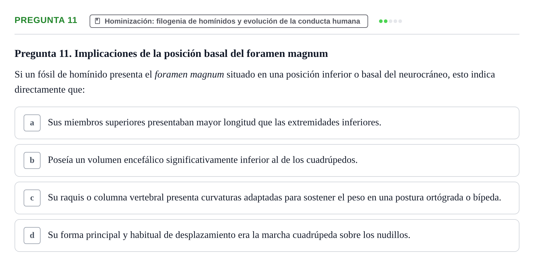 Enunciado: Pregunta 11 · Etologia i Evolucio de la Conducta UB Examen de Etología y Evolución de la Conducta: Primer Parcial