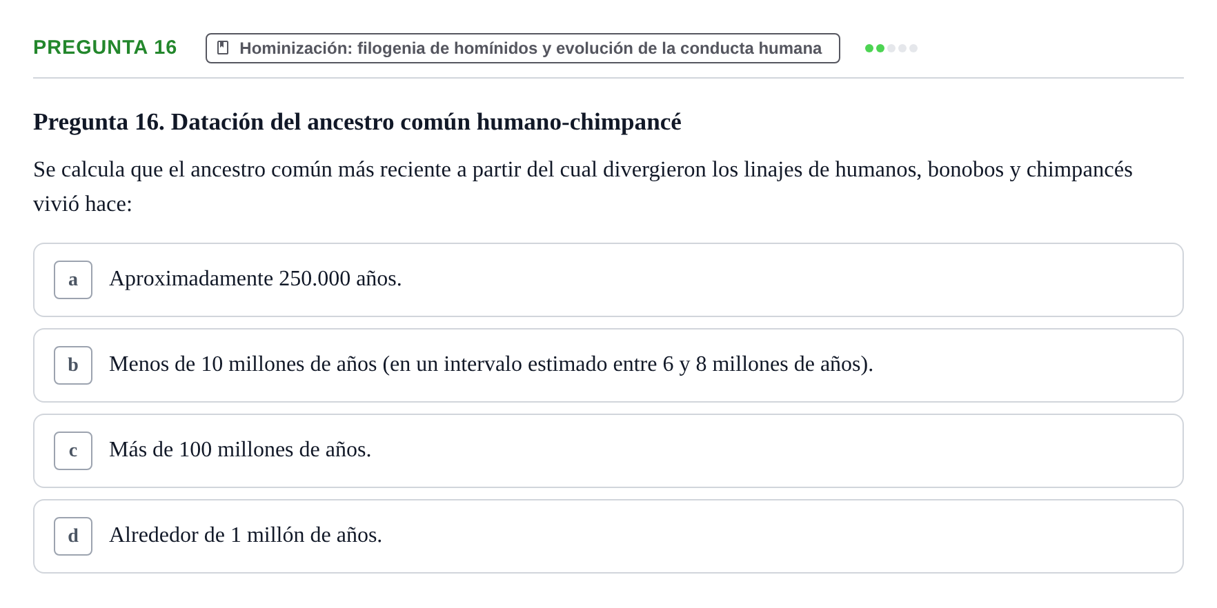 Enunciado: Pregunta 16 · Etologia i Evolucio de la Conducta UB Examen de Etología y Evolución de la Conducta: Primer Parcial