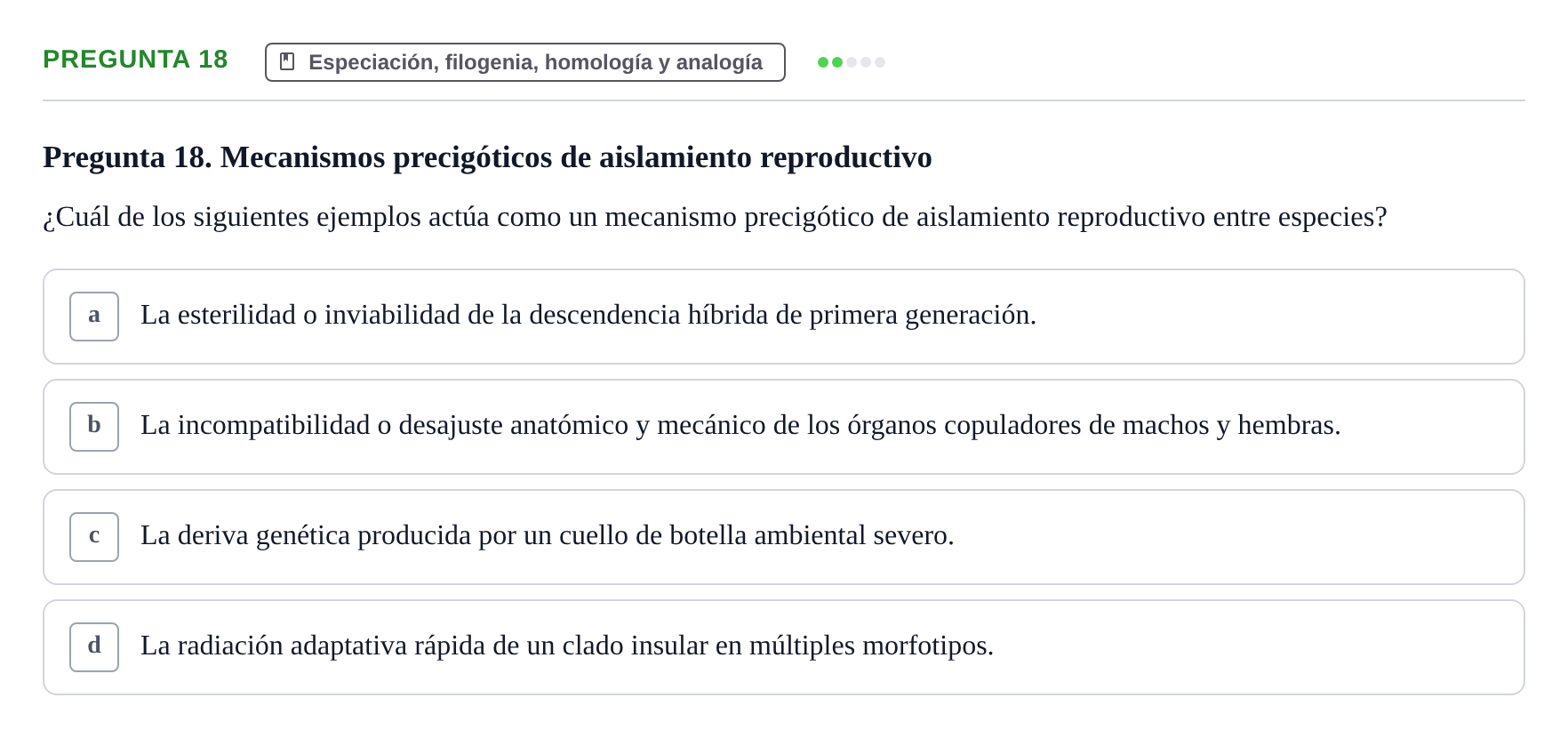 Enunciado: Pregunta 18 · Etologia i Evolucio de la Conducta UB Examen de Etología y Evolución de la Conducta: Primer Parcial