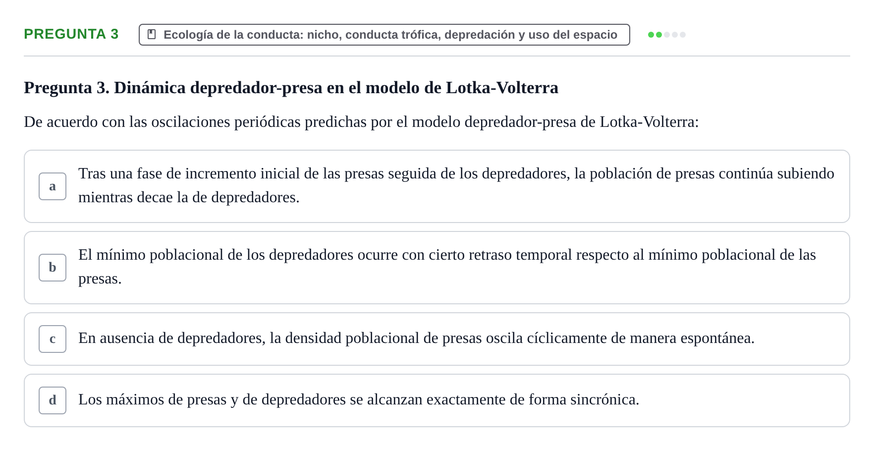 Enunciado: Pregunta 3 · Etologia i Evolucio de la Conducta UB Examen de Etología y Evolución de la Conducta: Primer Parcial