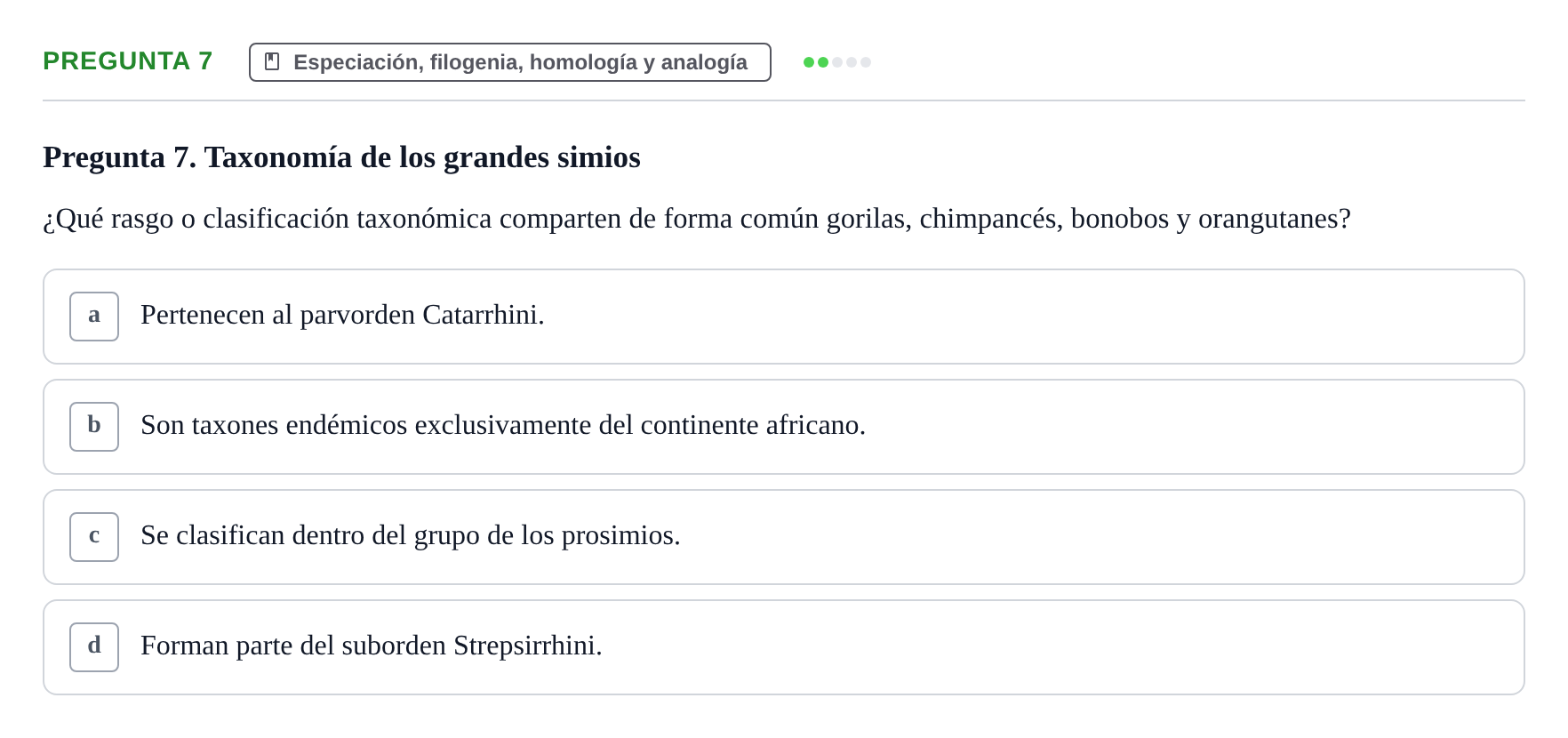 Enunciado: Pregunta 7 · Etologia i Evolucio de la Conducta UB Examen de Etología y Evolución de la Conducta: Primer Parcial
