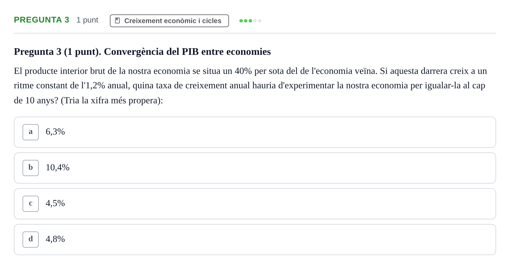 Enunciado: Pregunta 3 · Introducció a l’Economia UDG 2017