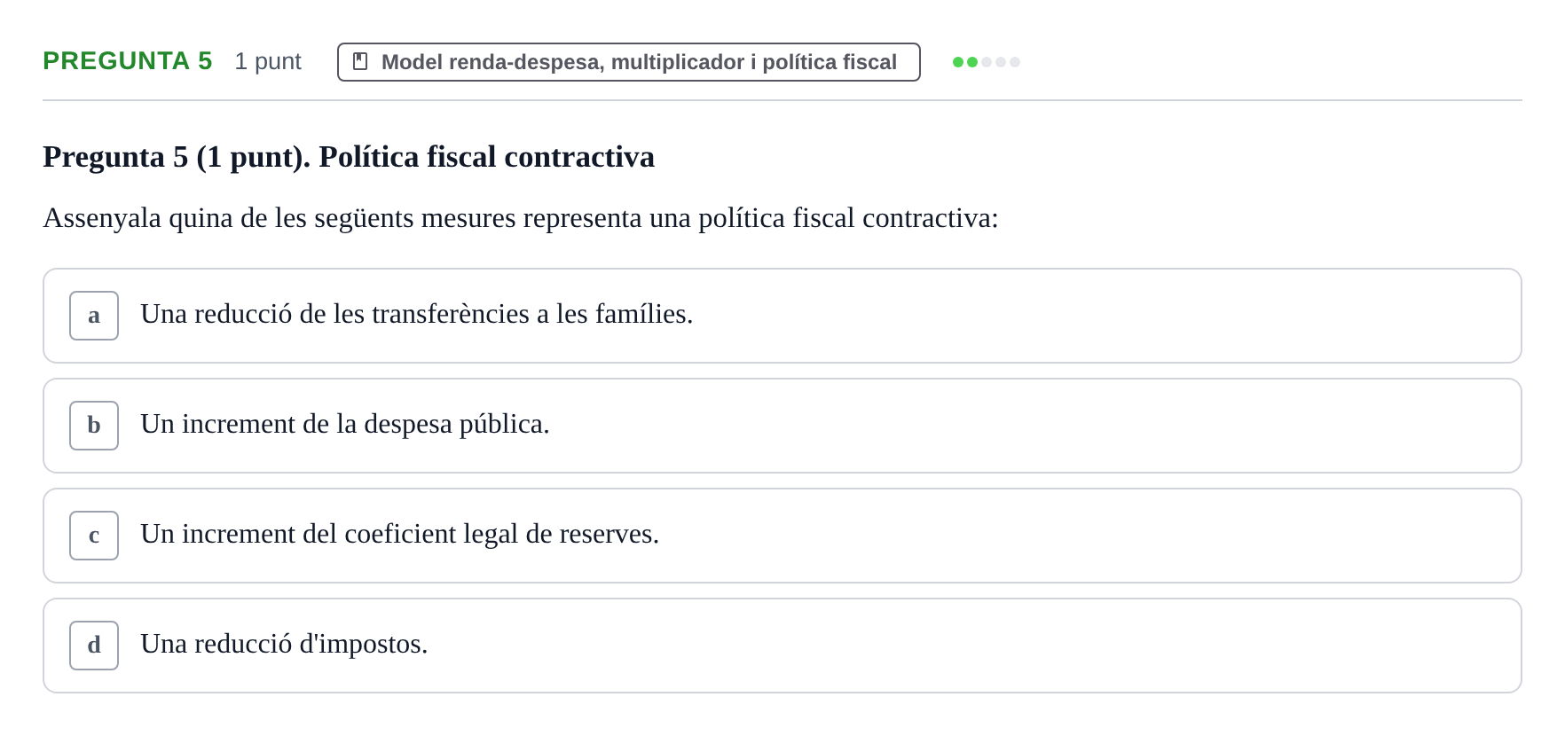 Enunciado: Pregunta 5 · Introducció a l’Economia UDG 2017